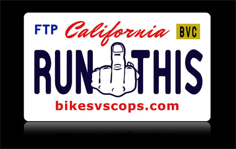 Bikes vs Cops License Plate: California
