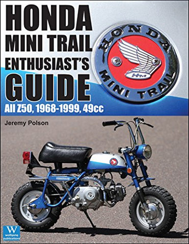 TBparts CRF50 Honda Mini Trail Enthusiast’s Guide
