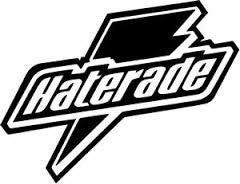 Haterade Sticker Decal / Sticker