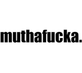 Muthafucka Decal / Sticker - Tacticalmindz.com
